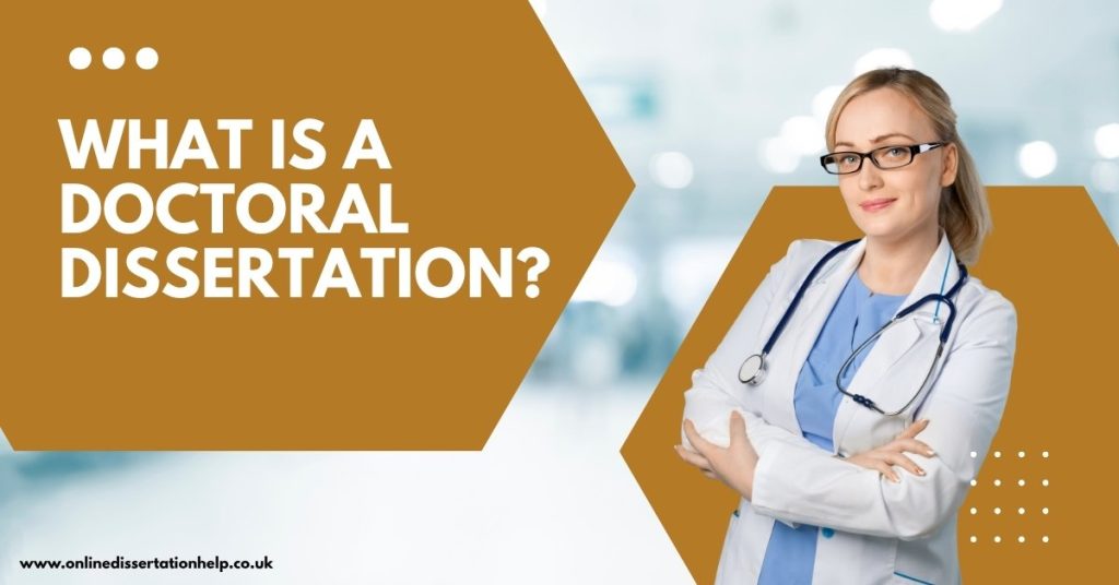 Doctoral Dissertation onlinedissertationhelp.co.uk
