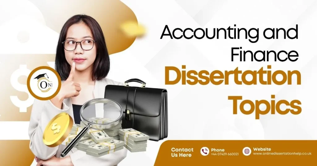 Accounting and Finance Dissertation Topics for 2025
