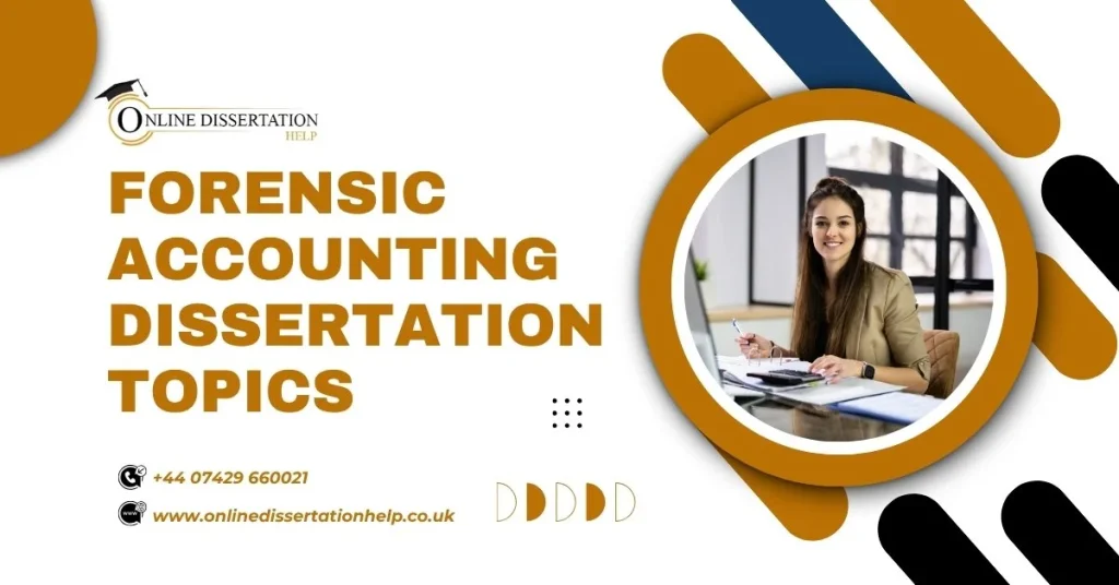 Forensic Accounting Dissertation Topics 2025