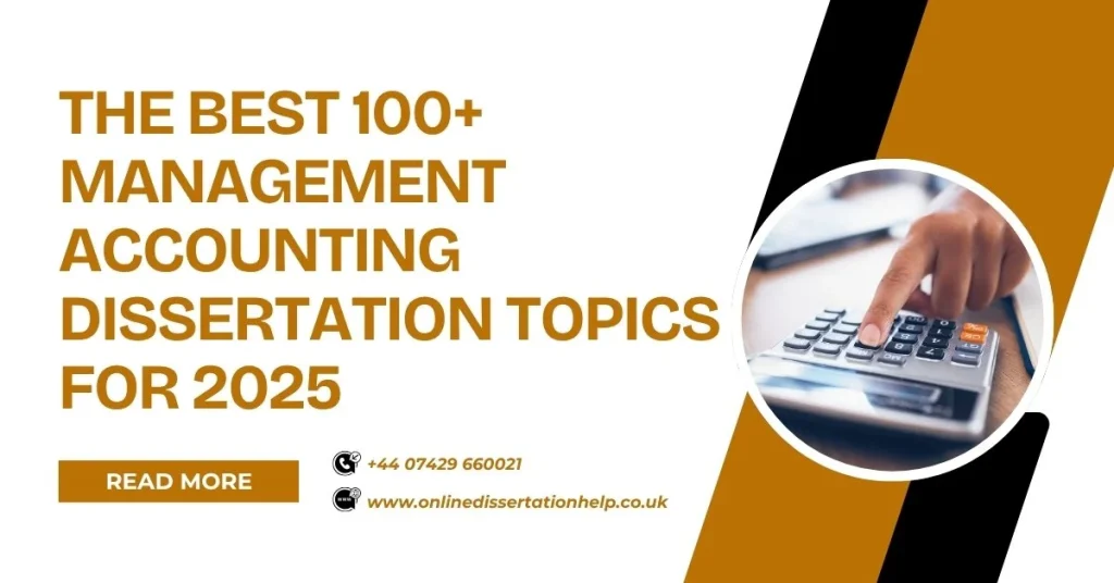 Management Accounting Dissertation Topics for 2025
