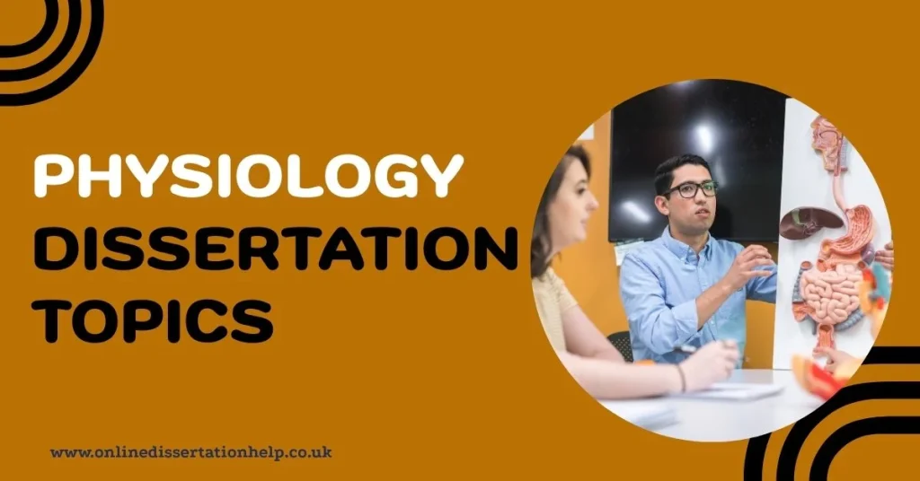 Physiology Dissertation Topics