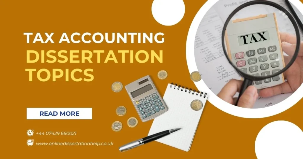 Tax Accounting Dissertation Topics for students