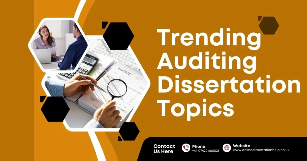 Trending Auditing Dissertation Topics