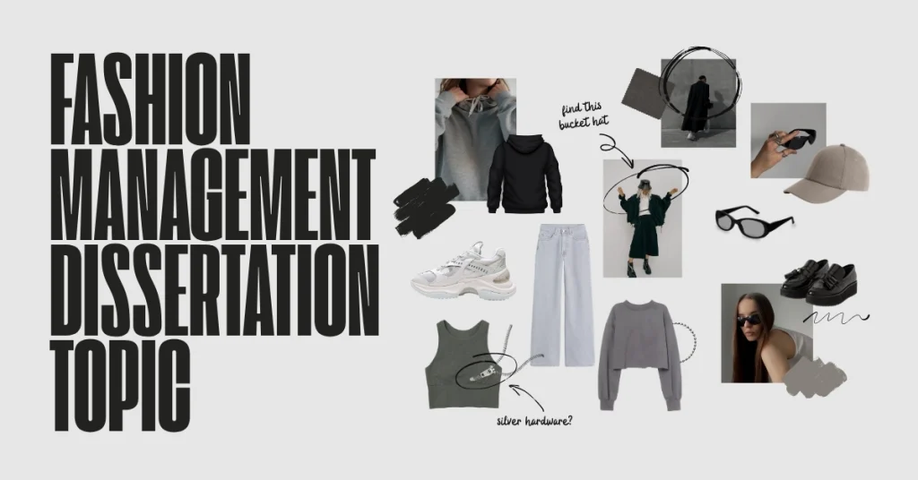 Fashion Management Dissertation Topics