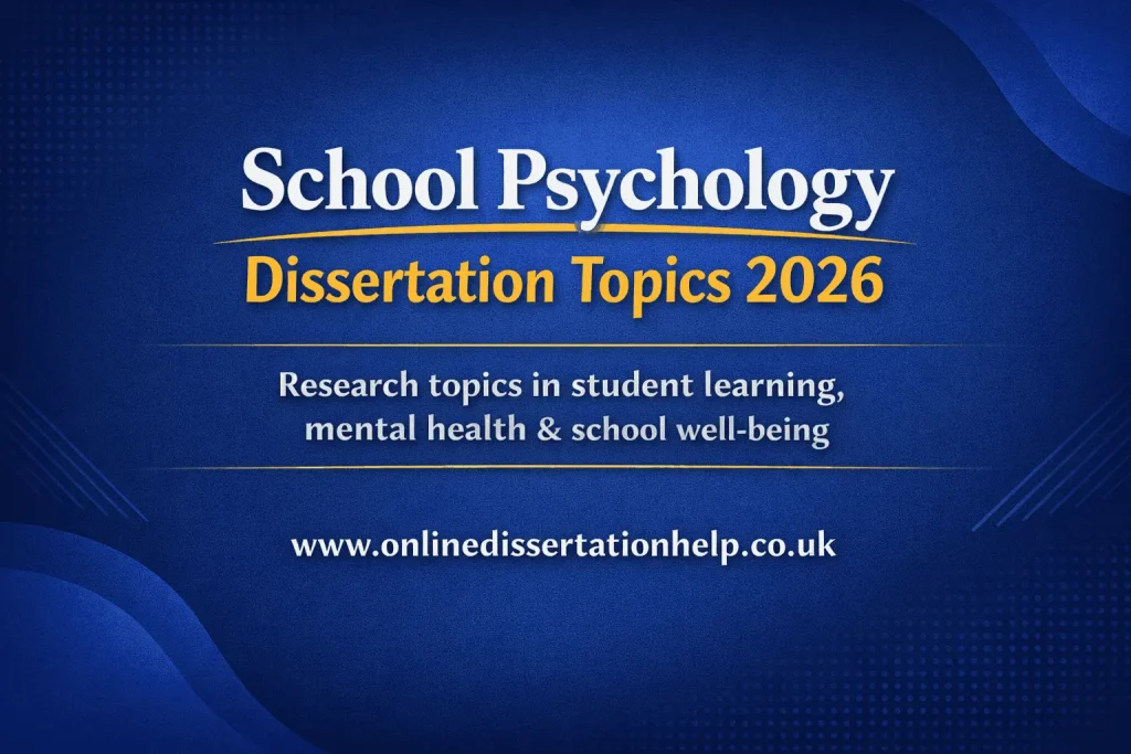 School Psychology Dissertation Topics